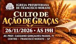CULTO DE AÇÃO DE GRAÇAS
